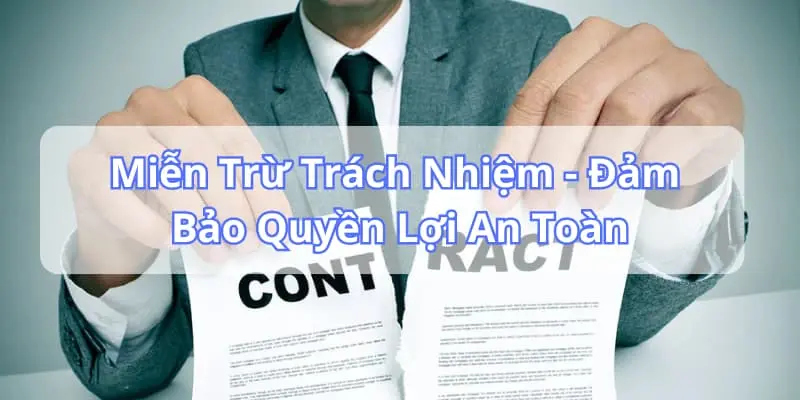 Những quyết định mà nhà cái đưa ra miễn trừ trách nhiệm goal123